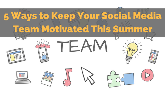 social-media-team-motivation