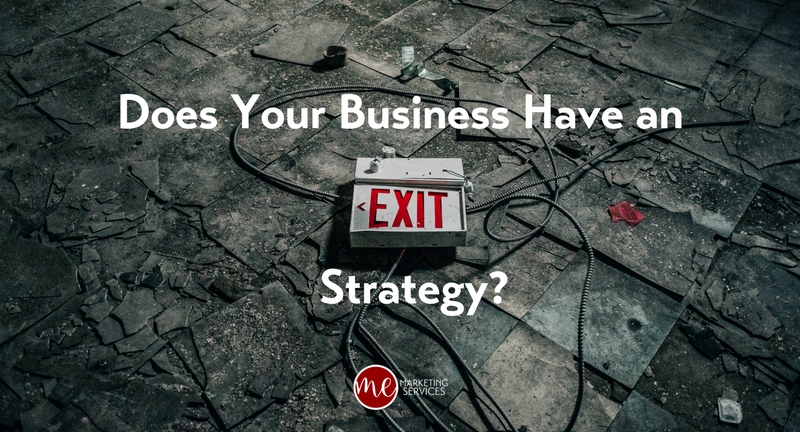 Does Your Business Have an Exit Strategy?