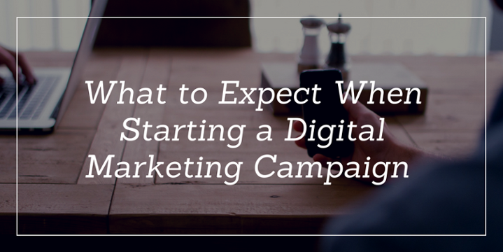 What to Expect When Starting a Digital Marketing stratgey 