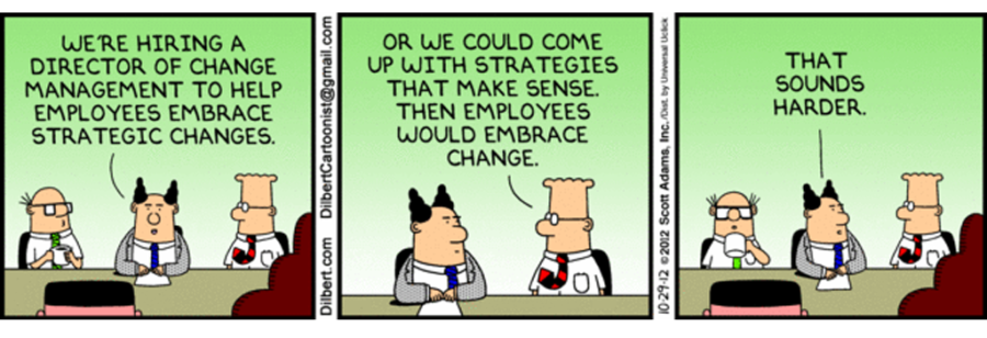 change management strategy - dilbert change 1