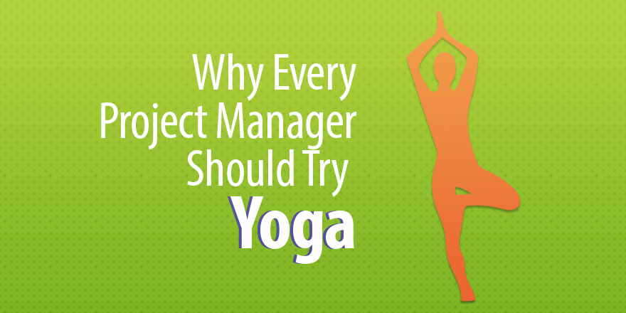 Project Management Yoga