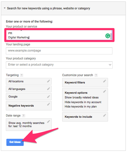 Enter keywords into the Keyword planner tool