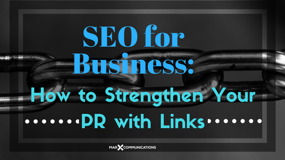 SEO for Business_ How to Strengthen Your PR with Links