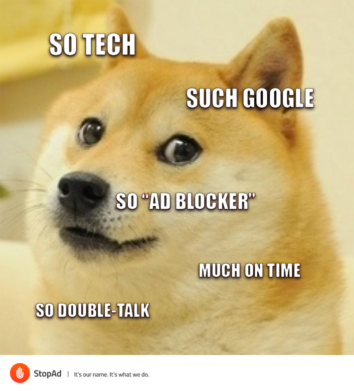 Doge meme on Google Ad filter|StopAd blog