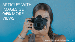 Woman taking a picture next to statistic: Articles with images get 94 percent more views.