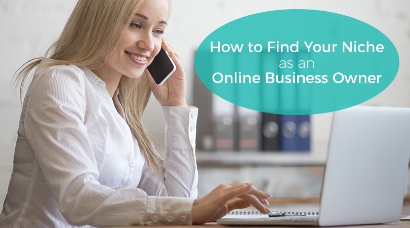 How to Find Your Niche as an Online Business Owner