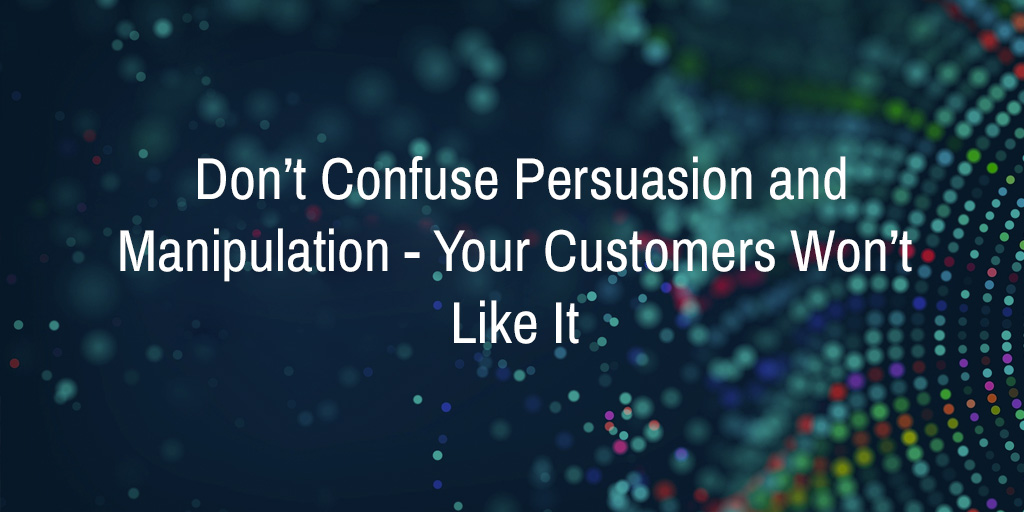 authenticity-not-persuasion-or-manipulation