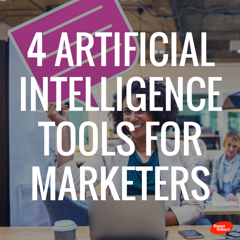 4 Artificial Intelligence Tools to Improve Your Marketing Strategy