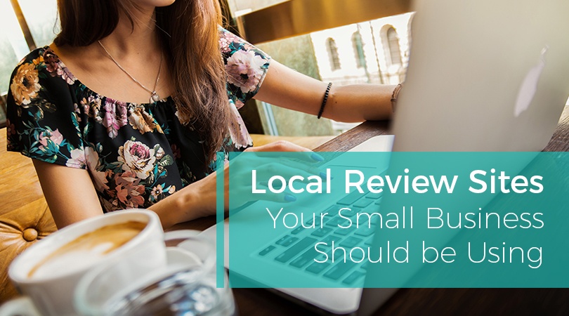 Local Review Sites Your Small Business Should be Using