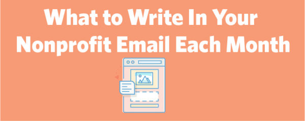What you write in your email every month is as important as the design