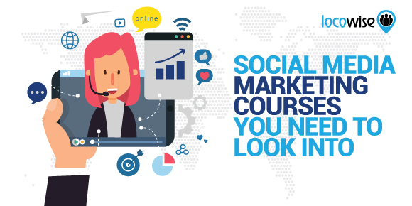 Social Media Marketing Courses You Need To Look Into