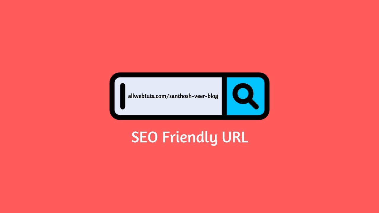 SEO Friendly URL
