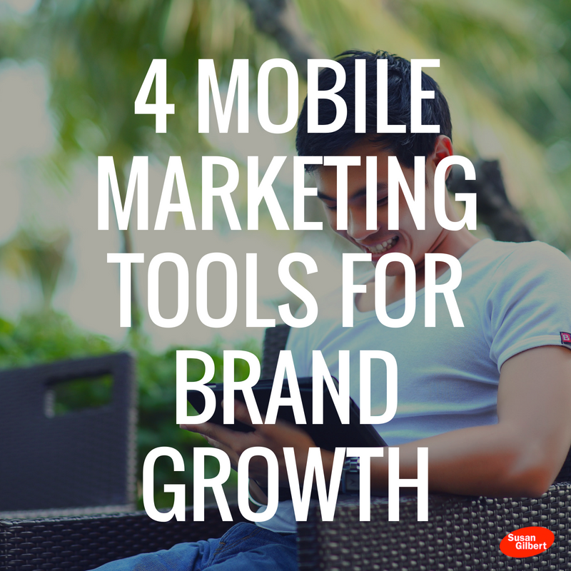 4 Mobile Marketing Tools for Brand Growth
