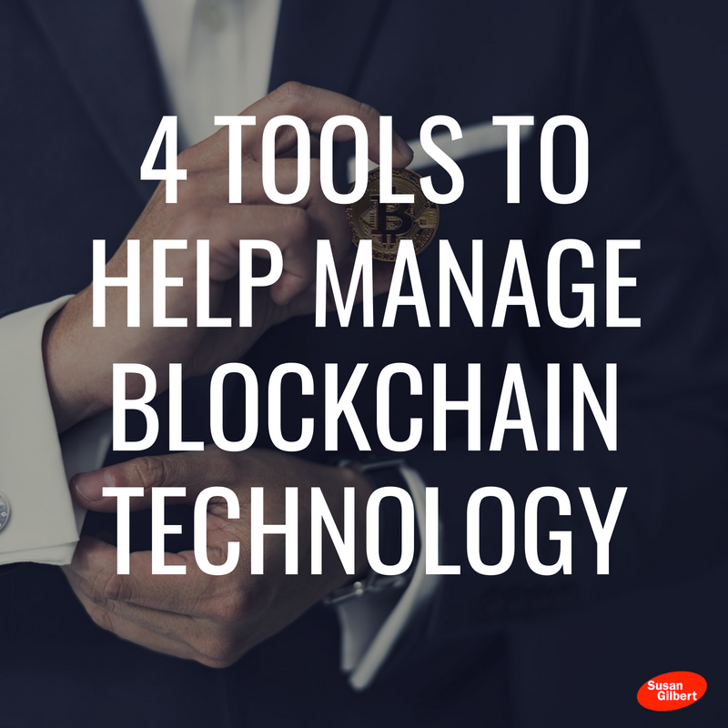 4 Tools to Help Your Business Utilize Blockchain Technology
