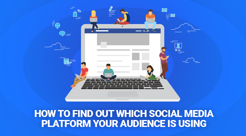 blog-posts-2 How to Find out Which Social Media Platform Your Audience Is Using