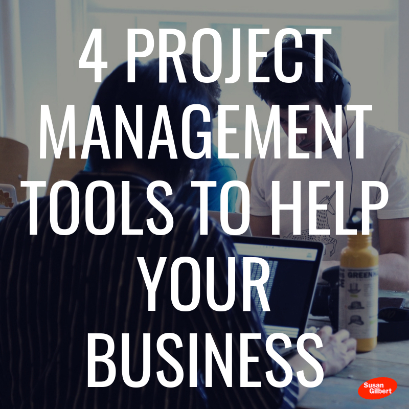 4 Project Management Tools To Help Your Business