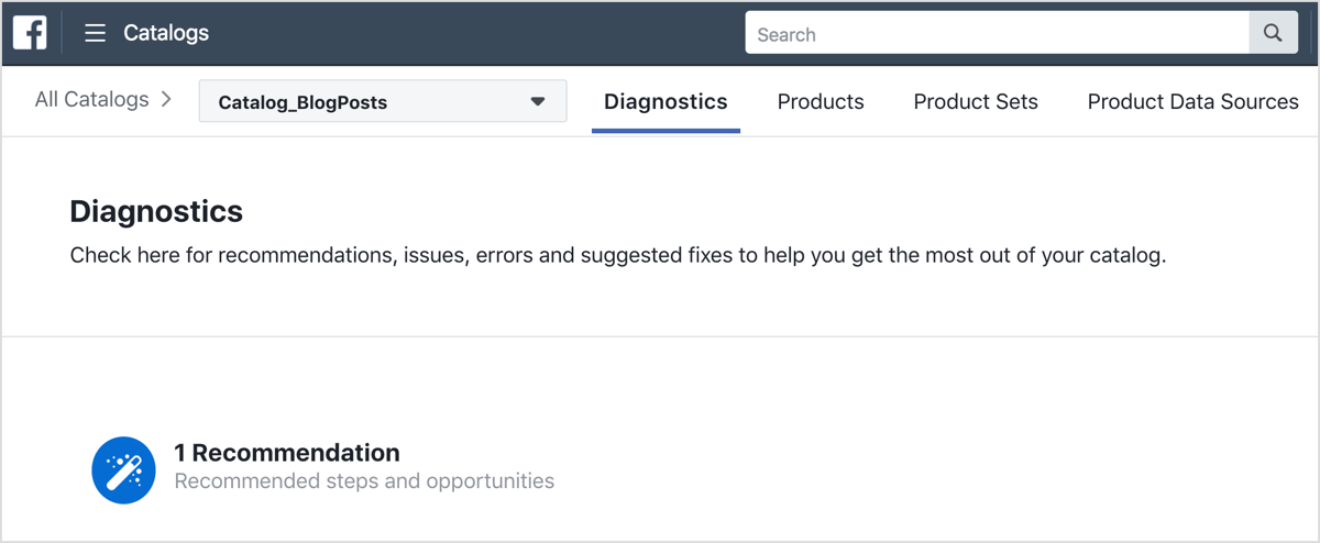 Open the Diagnostics tab for your catalog to check for any issues you need to resolve.