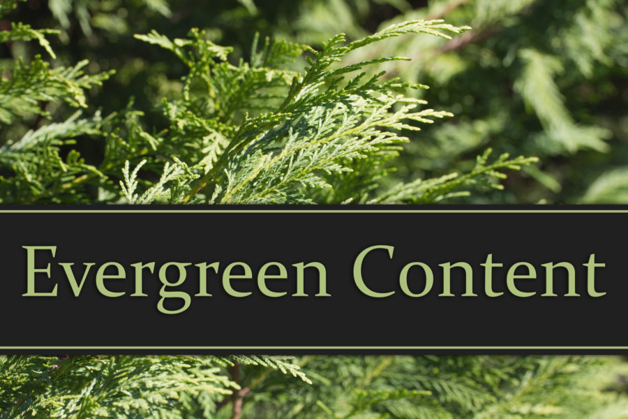 Evergreen Content Message