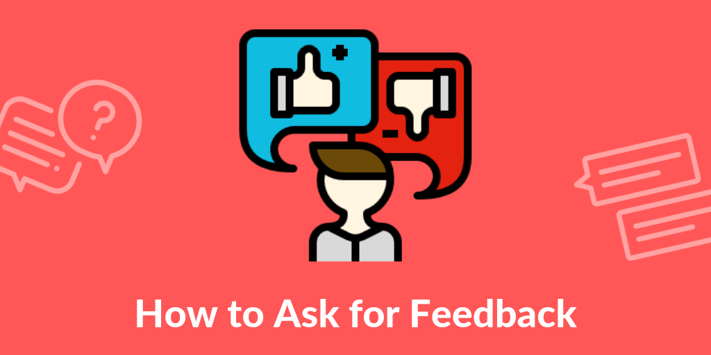 how to ask for feedback