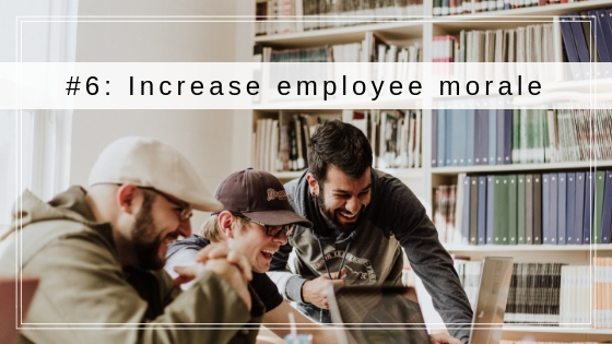 Increase employee morale