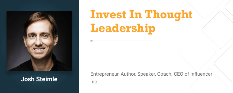 Josh Steimle, Entrepreneur, Author, Speaker, Coach. CEO of Influencer Inc