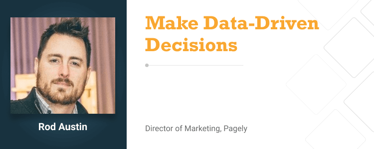 Rod Austin, Director of Marketing, Pagely; Growth Advisor