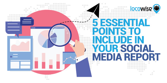 What To Include In A Social Media Report