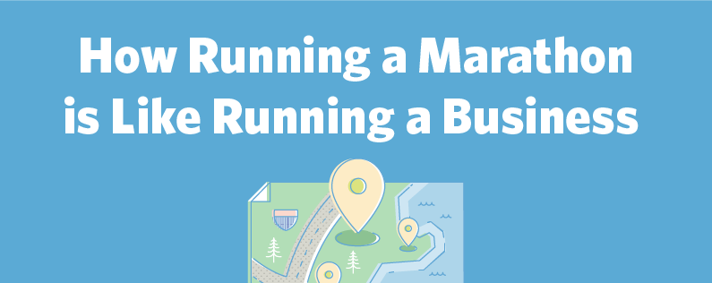 How Running a Marathon is Like Running a Business