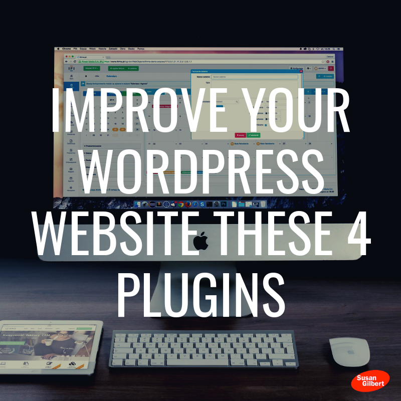 Improve Your WordPress Website These 4 Plugins