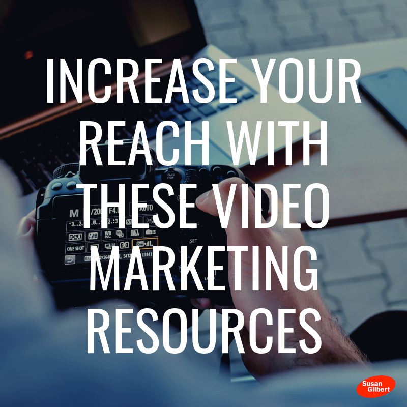 Increase Your Reach With These Video Marketing Resources