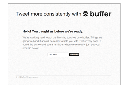 Buffer offers to let you put in your email address to be added to the list