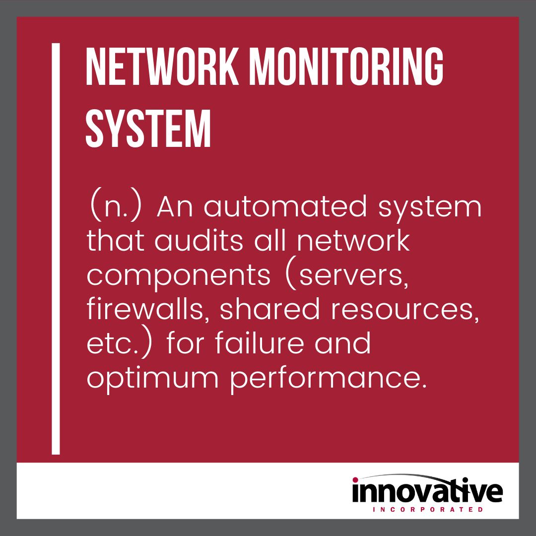 7 Technology Issues Your Network Monitoring System Should Catch