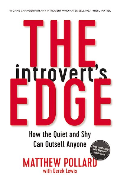 Matthew Pollard Derek Lewis The Introvert's Edge