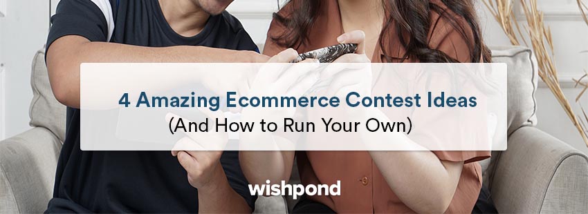 4 Amazing ECommerce Contest Ideas (And How To Run Your Own)