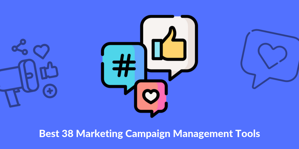 Marketing Campaign Management Tools