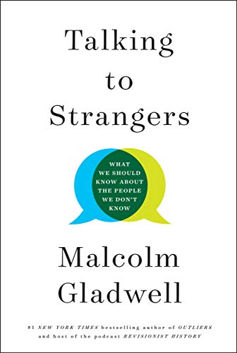 Malcolm Gladwell Talking to Strangers