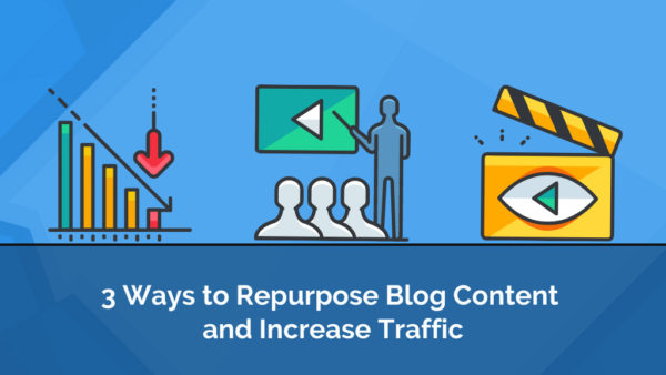 3 Ways to Repurpose Blog Content Header Image