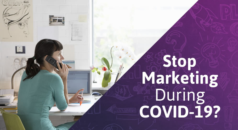 Stop-Marketing-During-COVID-19