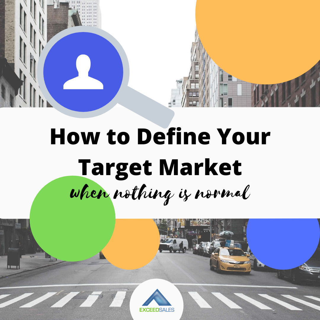 Defining your target market