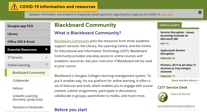 Douglas College uses something called Blackboard Community to deliver remote courses.