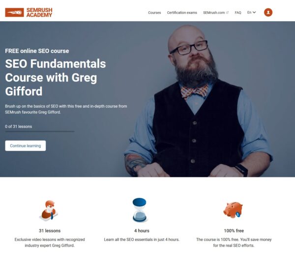 SEO Fundamentals Course with Greg Gifford offered by SEMrush academy
