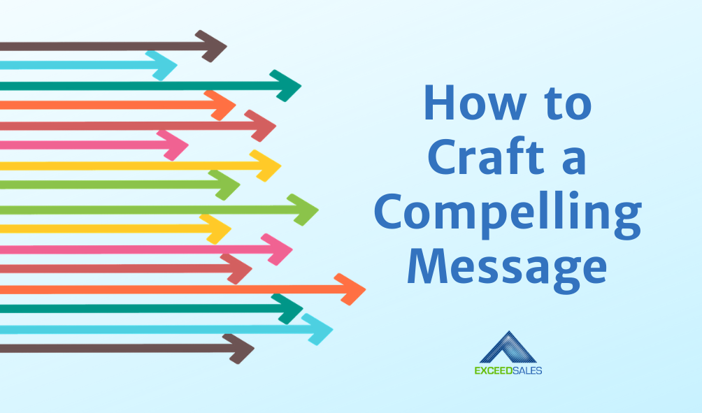 craft a compelling message