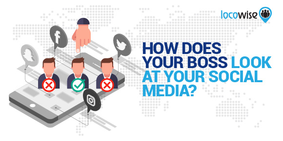 How does your boss look at your social media?