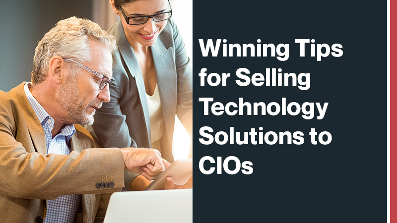Winning-Tips-for-Selling-Technology-Solutions-to-CIOs