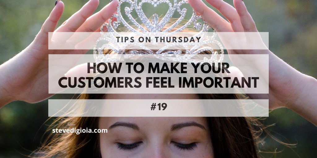 How to Make Your Customers Feel Important