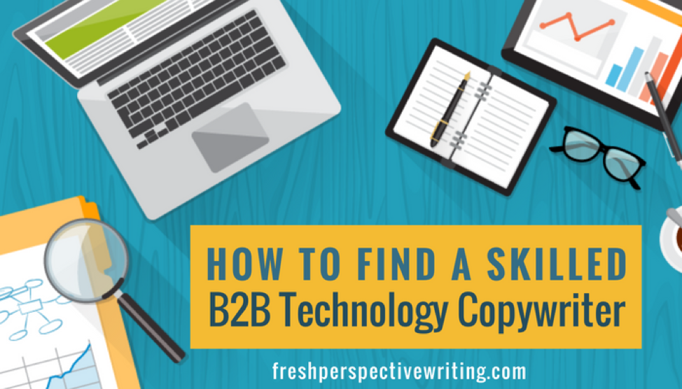 How To Find A Skilled Technology Copywriter