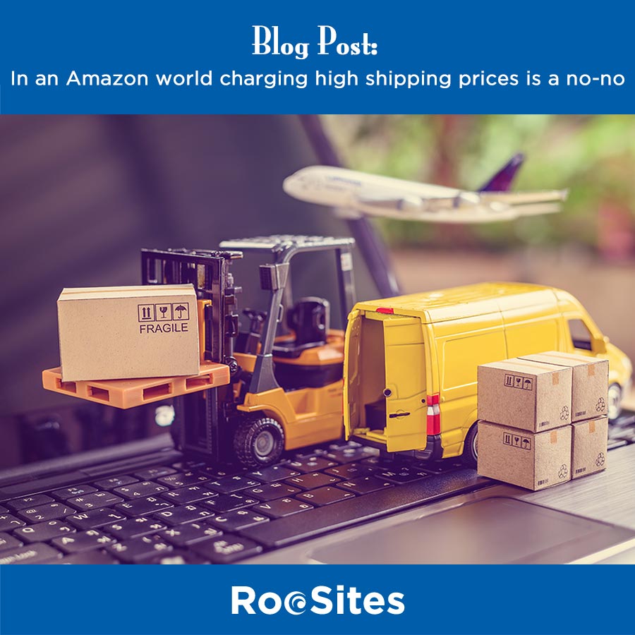 In an Amazon World, Charging High Shipping Prices Is a NoNo