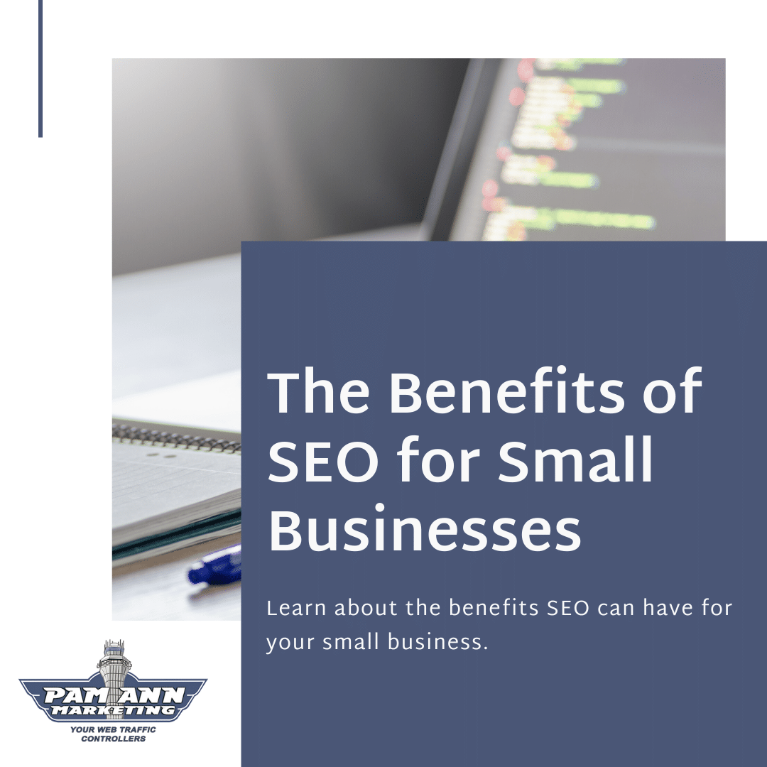 The benefits of SEO for small businesses.