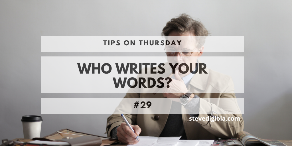 Who writes your words?