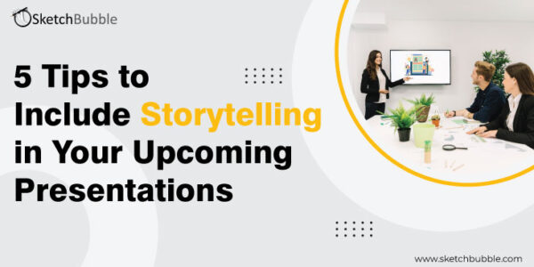 5 tips to include storytelling in your upcoming presentations
